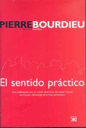 SENTIDO PRACTICO, EL | 9788432313028 | BOURDIEU, PIERRE | Llibreria La Gralla | Llibreria online de Granollers