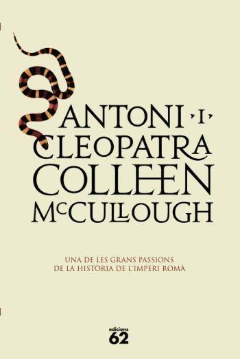 ANTONI I CLEOPATRA | 9788429761467 | MCCULLOUGH, COLLEEN | Llibreria La Gralla | Librería online de Granollers