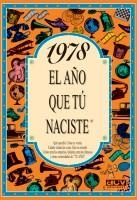 1978. EL AÑO QUE TU NACISTE | 9788489589261 | Llibreria La Gralla | Librería online de Granollers