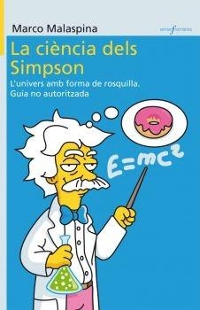 CIÈNCIA DELS SIMPSON, LA (SENSE FRONTERES,31) | 9788498247091 | MALASPINA, MARCO | Llibreria La Gralla | Llibreria online de Granollers