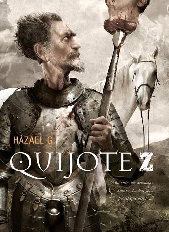 QUIJOTE Z: INGENIOSO HIDALGO DON QUIJOTE DE LA MANCHA | 9788493754488 | GONZALEZ, HAZAEL | Llibreria La Gralla | Llibreria online de Granollers