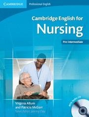 CAMBRIDGE ENGLISH FOR NURSING.PRE-INTERMEDIATE WITH AUDIO CD | 9780521141338 | ALLUM, VIRGINIA /MCGARR, PATRICIA | Llibreria La Gralla | Llibreria online de Granollers