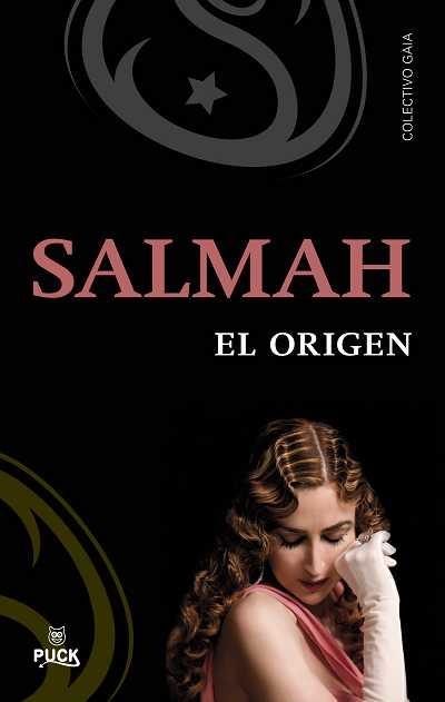 SALMAH. EL ORIGEN | 9788496886223 | COLECTIVO GAIA | Llibreria La Gralla | Llibreria online de Granollers