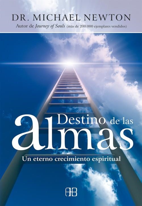 DESTINO DE LAS ALMAS | 9788496111561 | NEWTON, MICHAEL | Llibreria La Gralla | Librería online de Granollers