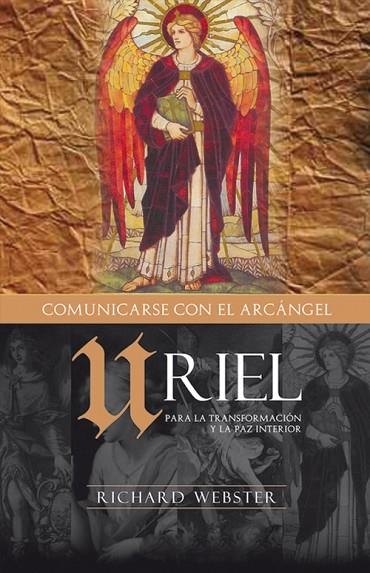 URIEL. COMUNICANDOSE CON EL ARCANGEL | 9788496111479 | WEBSTER, RICHARD | Llibreria La Gralla | Llibreria online de Granollers