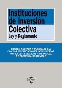 INSTITUCIONES DE INVERSIÓN COLECTIVA. LEY Y REGLAMENTO (ED. 2011) | 9788430952717 | Llibreria La Gralla | Llibreria online de Granollers