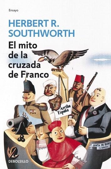 MITO DE LA CRUZADA DE FRANCO, EL (DB 202) | 9788483465745 | SOTHWORTH, HERBERT R. | Llibreria La Gralla | Llibreria online de Granollers