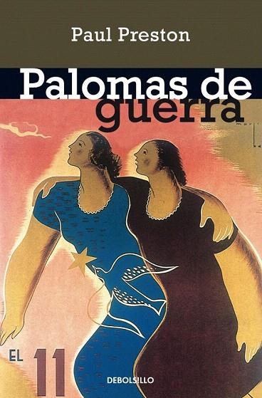 PALOMAS DE GUERRA (DB HISTORIA 116) | 9788497934374 | PRESTON, PAUL | Llibreria La Gralla | Llibreria online de Granollers