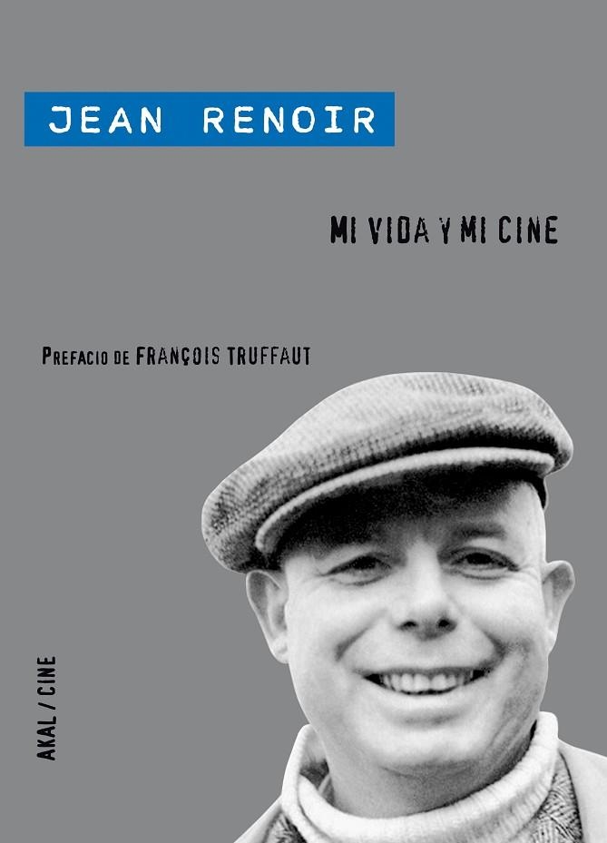 MI VIDA Y MI CINE | 9788446032052 | RENOIRM, JEAN | Llibreria La Gralla | Librería online de Granollers