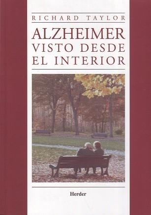 ALZHEIMER VISTO DESDE EL INTERIOR | 9786077727071 | TAYLOR, RICHARD | Llibreria La Gralla | Llibreria online de Granollers