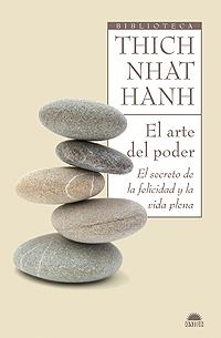 ARTE DEL PODER, EL | 9788497543118 | THICH NHAT HANH | Llibreria La Gralla | Llibreria online de Granollers