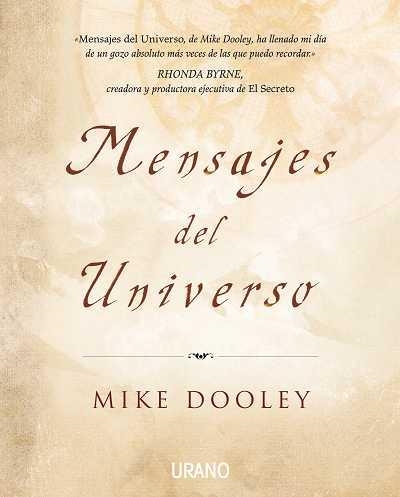 MENSAJES DEL UNIVERSO | 9788479536893 | DOOLEY, MIKE | Llibreria La Gralla | Librería online de Granollers