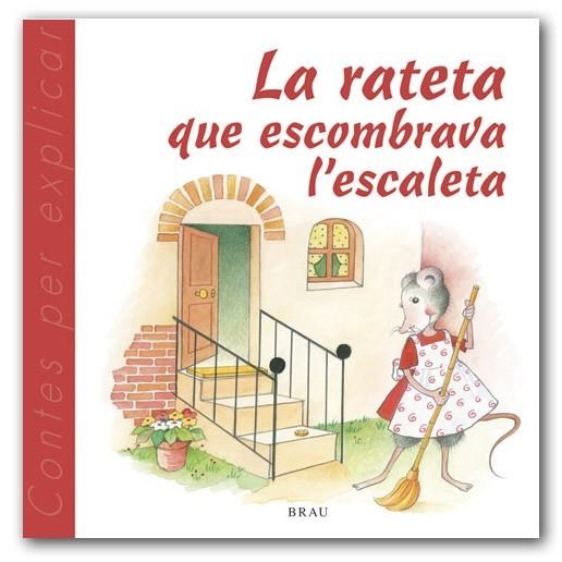 RATETA QUE ESCOMBRAVA L'ESCALETA, LA | 9788495946539 | Llibreria La Gralla | Llibreria online de Granollers