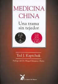 MEDICINA CHINA UNA TRAMA SIN TEJEDOR | 9788487403194 | KAPTCHUCK, TED J. | Llibreria La Gralla | Llibreria online de Granollers