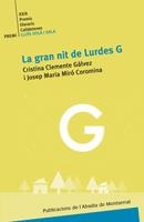 GRAN NIT DE LURDES G, LA | 9788498831146 | CLEMENTE GALVEZ, CRISTINA | Llibreria La Gralla | Llibreria online de Granollers
