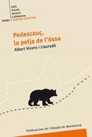 PEDESCAUÇ LA PETJA DE L'OSSA | 9788498831122 | FONTDECABA, JOSEP | Llibreria La Gralla | Llibreria online de Granollers