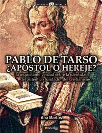 PABLO DE TARSO. APOSTOL O HEREJE? | 9788497633673 | MARTOS, ANA | Llibreria La Gralla | Llibreria online de Granollers