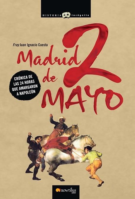 MADRID 2 DE MAYO | 9788497635400 | CUESTA MILLAN, JUAN IGNACIO (1952- ) | Llibreria La Gralla | Llibreria online de Granollers