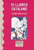 10 LLIBRES CATALANS (ELS FLAUTATS) | 9788498832723 | SERRA BALDÓ, ALFONS | Llibreria La Gralla | Llibreria online de Granollers