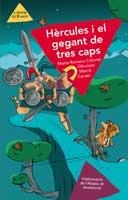 HÈRCULES I EL GEGANT DE TRES CAPS (+8 ANYS) | 9788498832815 | ROMERA COLOMÉ, MARTA | Llibreria La Gralla | Librería online de Granollers