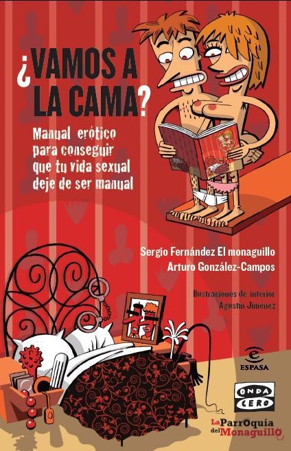 VAMOS A LA CAMA? | 9788467007572 | FERNANDEZ, SERGIO / GONZALEZ CAMPOS, ARTURO | Llibreria La Gralla | Llibreria online de Granollers