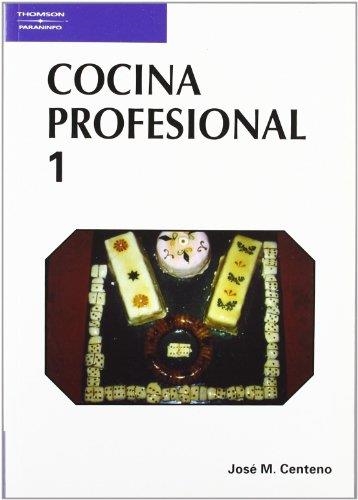 COCINA PROFESIONAL. (T.1) | 9788428318389 | CENTENO ROMAN, JOSE MARIA | Llibreria La Gralla | Llibreria online de Granollers