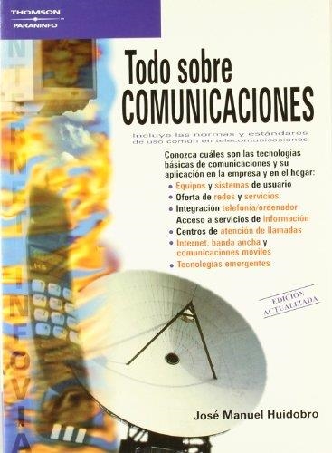 TODO SOBRE COMUNICACIONES | 9788428328371 | HUIDOBRO, JOSE MANUEL | Llibreria La Gralla | Llibreria online de Granollers