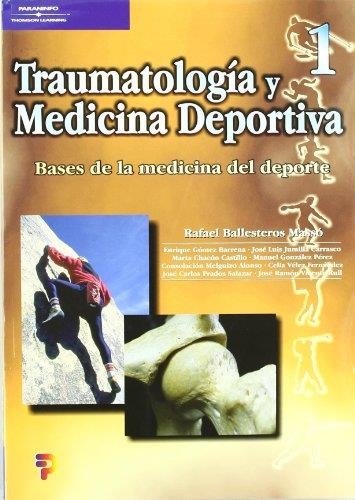 TRAUMATOLOGIA Y MEDICINA DEPORTIVA 1 | 9788428328227 | BALLESTEROS MASSO, RAFAEL | Llibreria La Gralla | Llibreria online de Granollers