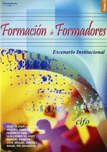 FORMACION DE FORMADORES TOMO 2 | 9788497325202 | TEJADA, JOSE I D'ALTRES | Llibreria La Gralla | Llibreria online de Granollers