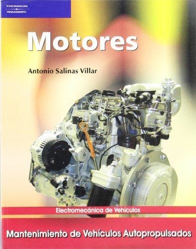 MOTORES. ELECTROMECANICA DE VEHICULOS | 9788497323680 | SALINAS VILLAR, ANTONIO | Llibreria La Gralla | Llibreria online de Granollers