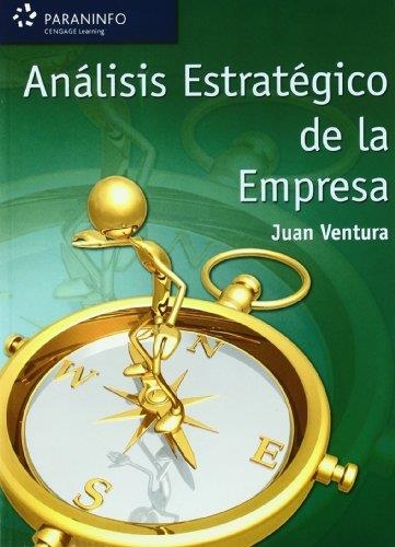 ANALISIS ESTRATEGICO DE LA EMPRESA | 9788497323024 | VENTURA, JUAN | Llibreria La Gralla | Llibreria online de Granollers