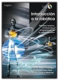 INTRODUCCION A LA ROBOTICA | 9788497323864 | ANGULO, JOSE MARIA | Llibreria La Gralla | Llibreria online de Granollers