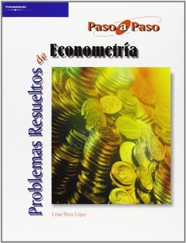 PROBLEMAS RESUELTOS DE ECONOMETRIA | 9788497323765 | PEREZ LOPEZ, CESAR | Llibreria La Gralla | Llibreria online de Granollers