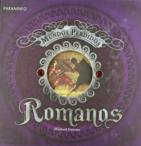 ROMANOS (MUNDOS PERDIDOS) | 9788428331494 | STREETER, MICHAEL | Llibreria La Gralla | Llibreria online de Granollers