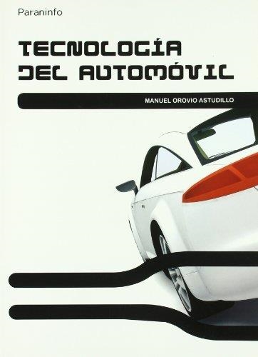 TECNOLOGIA DEL AUTOMOVIL | 9788428332101 | OROVIO, MANUEL | Llibreria La Gralla | Llibreria online de Granollers