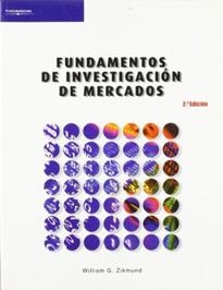 FUNDAMENTOS DE INVESTIGACION DE MERCADOS | 9788497322355 | ZIKMUND, WILLIAM G. | Llibreria La Gralla | Llibreria online de Granollers