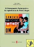 PRESUPUESTO PARTICIPATIVO, EL. LA EXPERIENCIA DE PORTO ALEGRE | 9788476283196 | GENRO, TARSO; DE SOUZA, UBIRATAN | Llibreria La Gralla | Llibreria online de Granollers