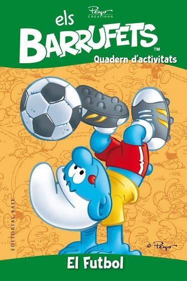 BARRUFETS QUADERN D'ACTIVITATS.EL FUTBOL | 9788415267836 | Llibreria La Gralla | Llibreria online de Granollers