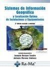 SISTEMAS DE INFORMACIÓN GEOGRÁFICA Y LOCALIZACIÓN ÓPTIMA DE INSTALACIONES Y EQUIPAMIENTOS | 9788499641133 | BOSQUE, JOAQUÍN / MORENO, ANTONIO | Llibreria La Gralla | Llibreria online de Granollers