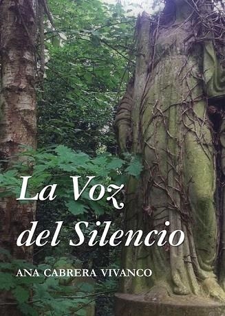 VOZ DEL SILENCIO, LA | 9788493966539 | CABRERA VIVANCO, ANA | Llibreria La Gralla | Librería online de Granollers