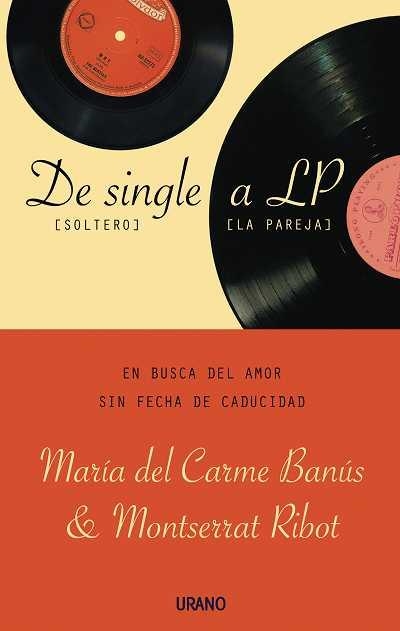 DE SINGLE A LP | 9788479536671 | BANUS, MARIA DEL CARME; RIBOT, MONTSERRAT | Llibreria La Gralla | Llibreria online de Granollers