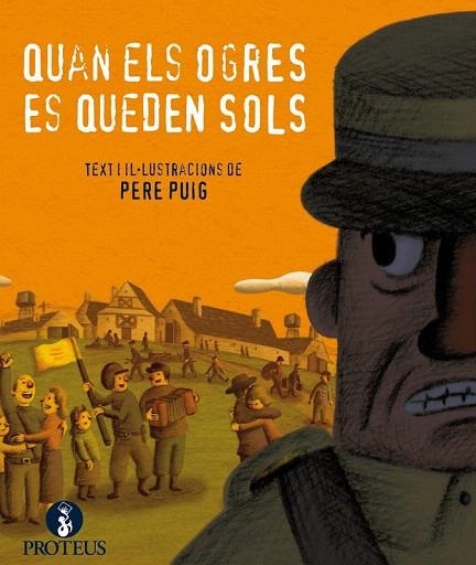 QUAN ELS OGRES ES QUEDEN SOLS | 9788415549499 | PUIG, PERE | Llibreria La Gralla | Librería online de Granollers