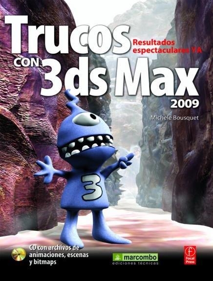 TRUCOS CON 3DS MAX 2009 | 9788426715036 | BOUSQUET, MICHELE | Llibreria La Gralla | Llibreria online de Granollers