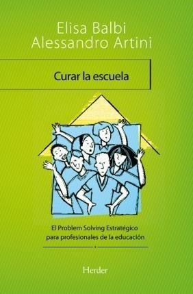 CURAR LA ESCUELA | 9788425427688 | BALBI, ELISA; ARTINI, ALESSANDRO | Llibreria La Gralla | Llibreria online de Granollers