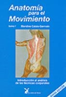 ANATOMIA PARA EL MOVIMIENTO.TOMO 1 | 9788487403132 | CALAIS-GERMAIN, BLANDINE | Llibreria La Gralla | Llibreria online de Granollers