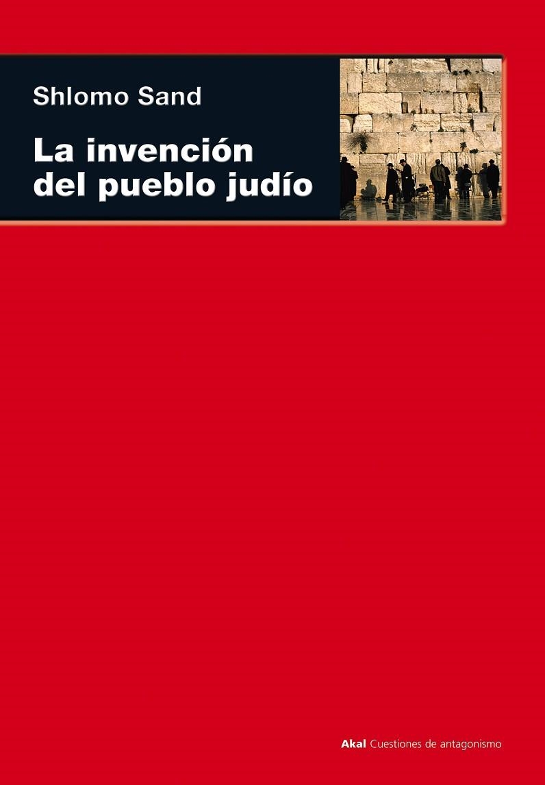 INVENCIÓN DEL PUEBLO JUDÍO, LA | 9788446032311 | SAND, SHLOMO | Llibreria La Gralla | Llibreria online de Granollers