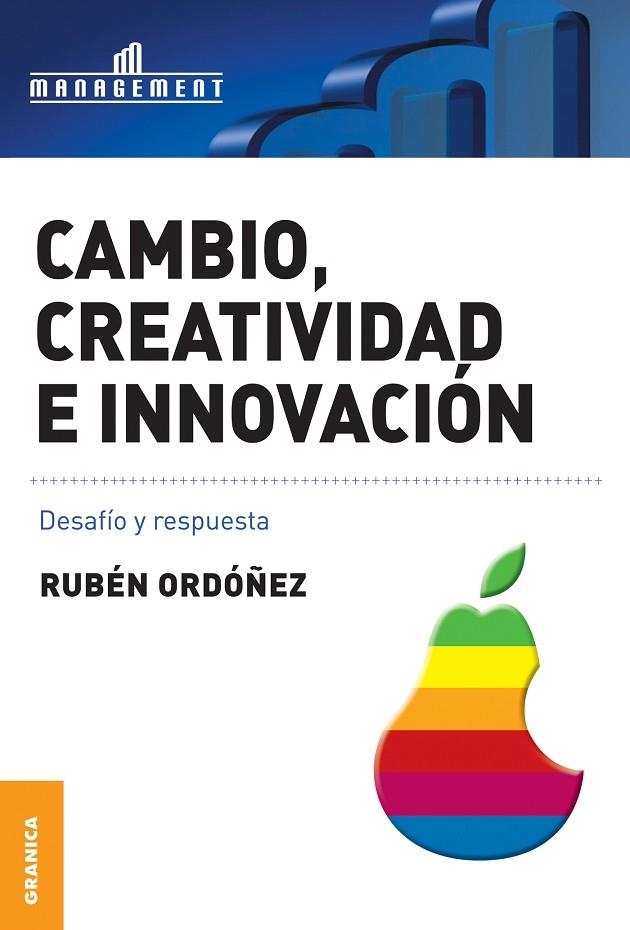 CAMBIO, CREATIVIDAD E INNOVACION | 9789506415716 | ORDOÑEZ, RUBEN  | Llibreria La Gralla | Llibreria online de Granollers