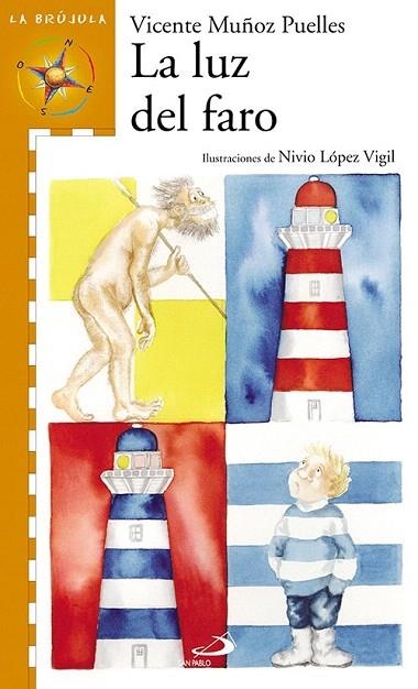 LUZ DEL FARO COL. LA BRUJULA | 9788428527644 | MUÑOZ, VICENTE | Llibreria La Gralla | Llibreria online de Granollers