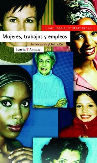 MUJERES TRABAJOS Y EMPLEOS | 9788498880342 | RODRIGUEZ MARTINEZ, PILAR (ED) | Llibreria La Gralla | Llibreria online de Granollers