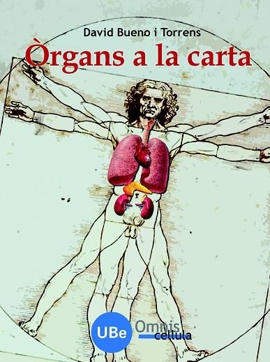 ORGANS A LA CARTA | 9788447531844 | BUENO TORRENS, DAVID | Llibreria La Gralla | Llibreria online de Granollers